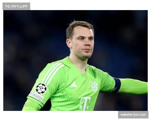 拜仁门将诺伊尔罕见失误致丢分 赛后坦言球队防守专注度需提升 拜仁门将诺伊尔罕见失误致丢分 赛后坦言球队防守专注度需提升